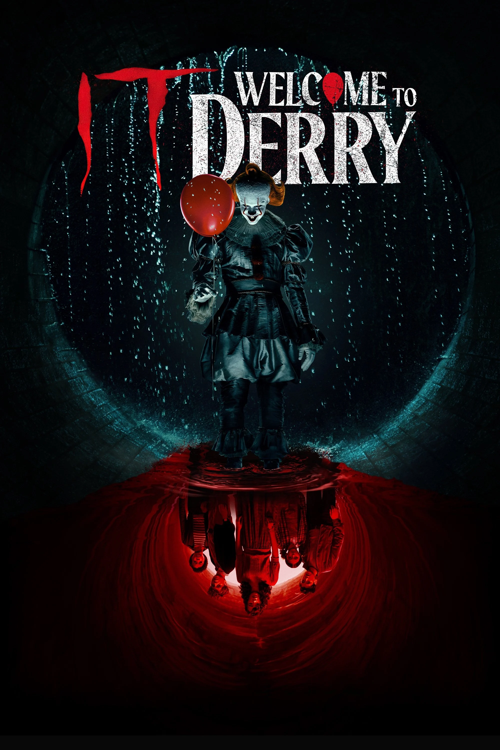 Gã Hề Ma Quái: Chào Mừng Đến Derry (IT: Chào Mừng Tới Derry)