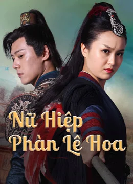 Nữ Hiệp Phàn Lê Hoa